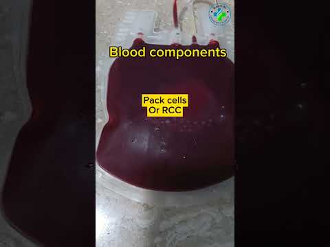 Blood components | whole blood | fresh frozen plasma | pack cell | RCC | #medicallaboratory