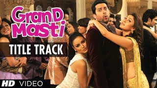 Grand Masti Title Song Lyrics