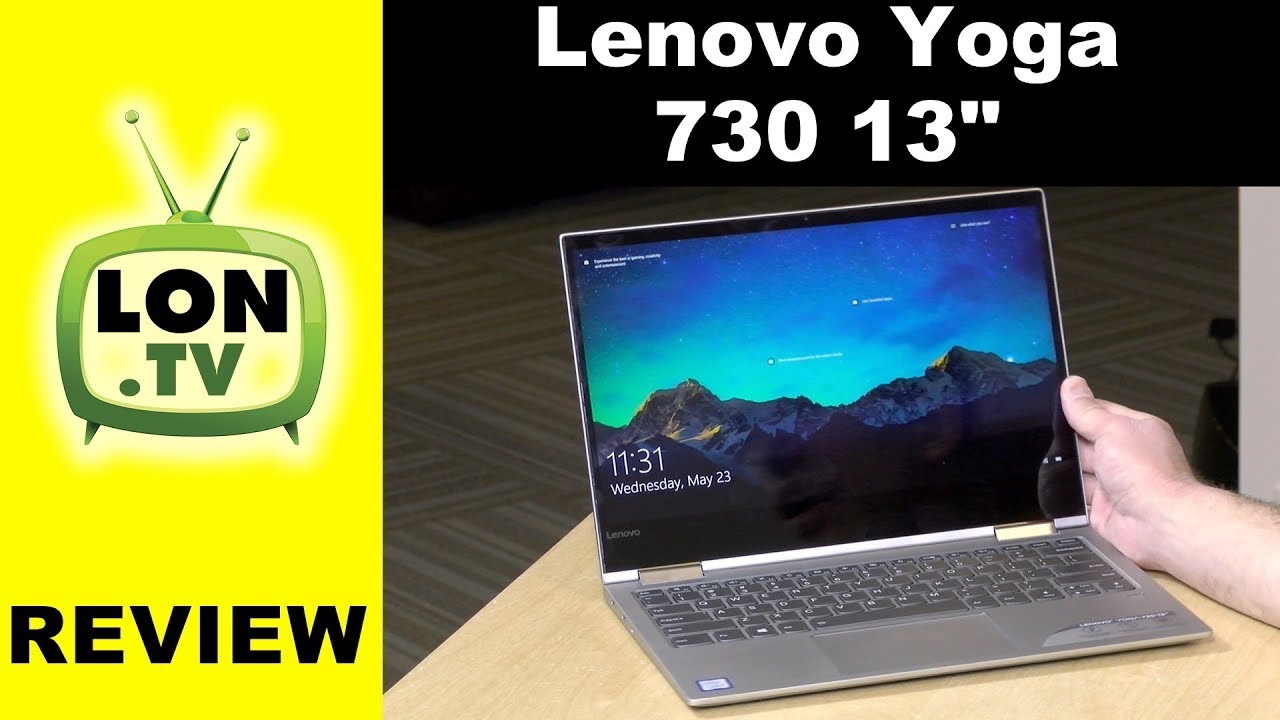 Lenovo Yoga 730 Review : 13 inch 2 in 1 Laptop / Tablet