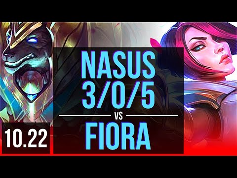 NASUS vs FIORA (TOP) | 3/0/5, 400+ games, Rank 10 Nasus | KR Master | v10.22