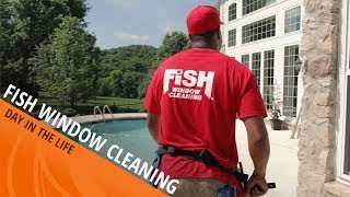 FISH Window Cleaning | Day In The Life