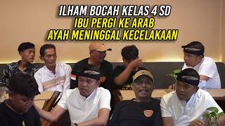 Download lagu ILHAM - B0CAH KELAS 4 SD | IBU PERGI KE ARAB - AYAH MEN1NGG4L KECEL4K4AN mp3