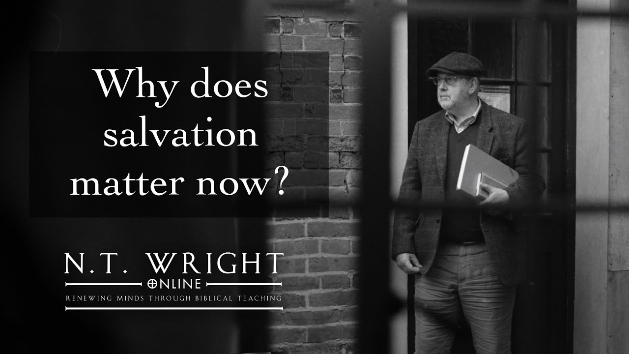 Why Does Salvation Matter Now?  | Thinking Through Salvation | Episode 9