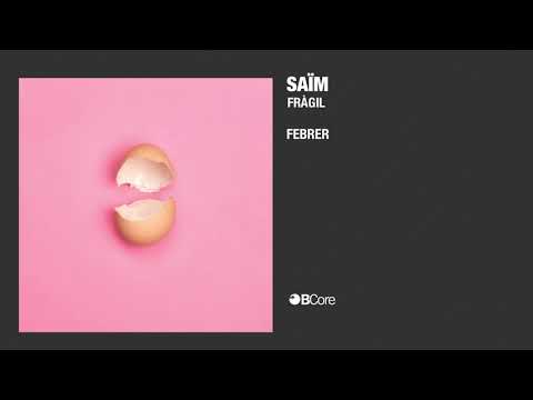 Saïm - Febrer