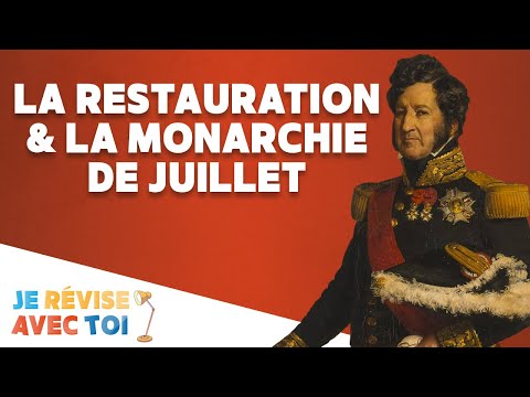 THE RESTORATION & THE JULY MONARCHY | I'll review with you | #21