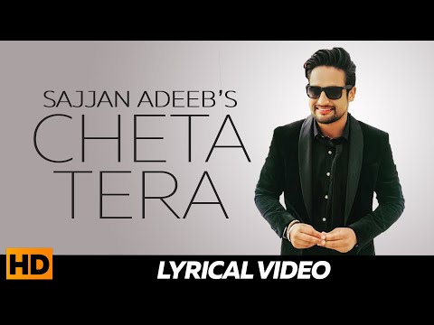 Cheta Tera (Lyrical) — watch video