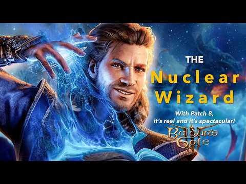 The Nuclear Wizard (BG3): 5-Minute Builds
