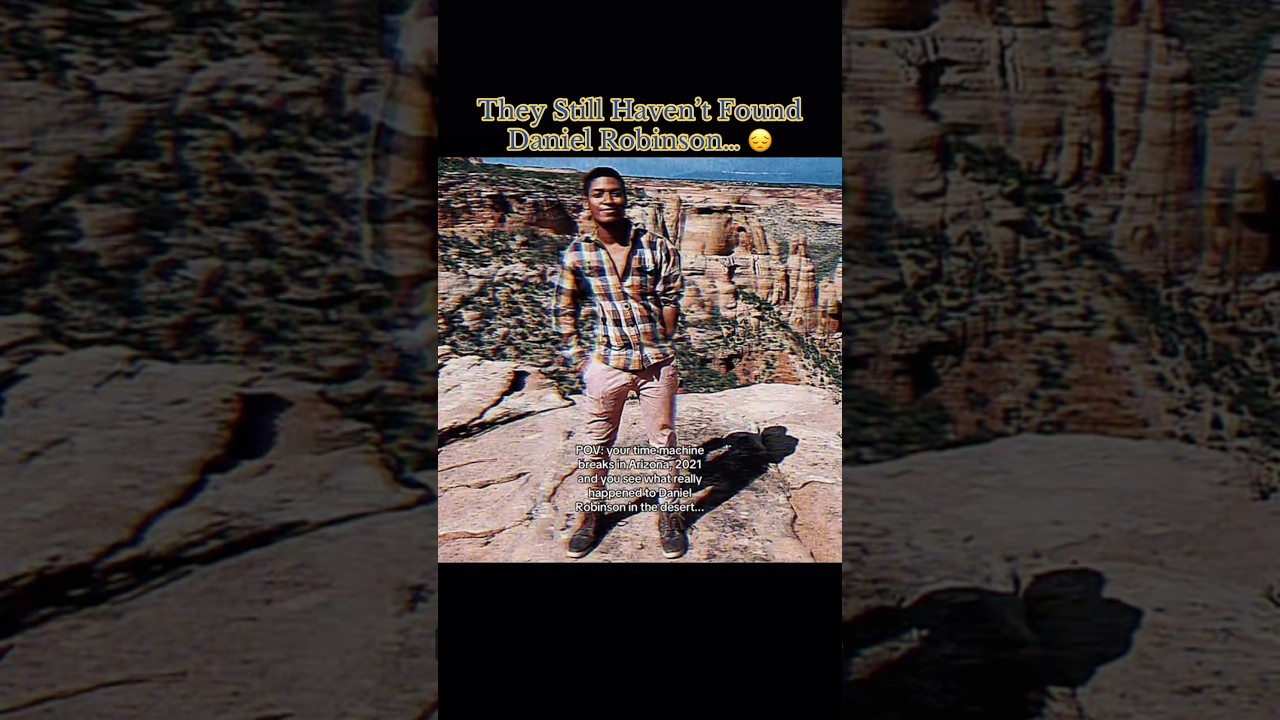 They Still Haven’t Found Daniel Robinson… 😔#sad