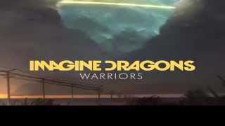 Imagine Dragons - Warriors Letra Español Sub