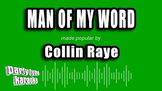 Collin Raye - Man of My Word (Karaoke Version)