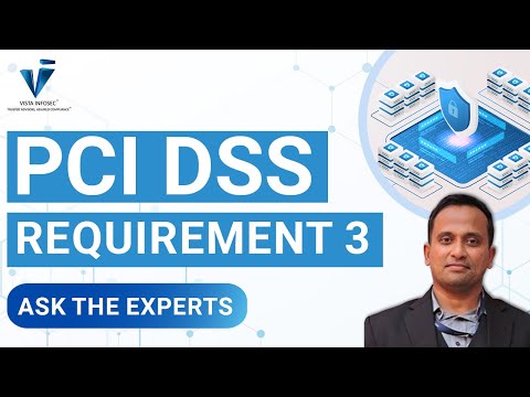 [PCI DSS Requirement 3 ] Summary of Changes from Version 3.2.1 to 4.0 Explained