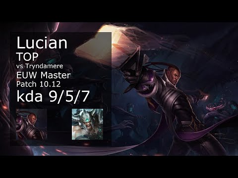 Lucian vs Tryndamere Top - EUW Master 9/5/7 Patch 10.12 Gameplay