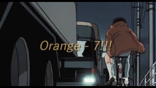 Download lagu Orange - 7!! (s l o w e d   r e v e r b )🎵 mp3