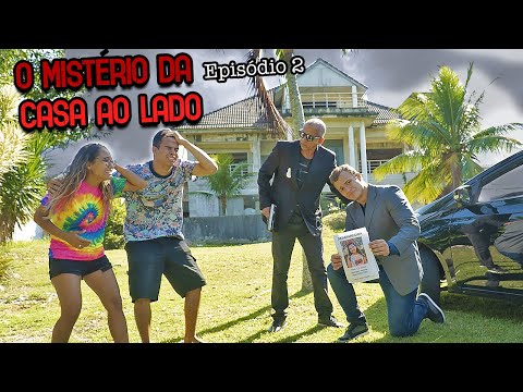 The mystery of the house next door! - Episode 2 (Season 2)