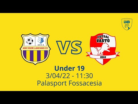U19 | Vigor Lanciano - Futsal Vasto 4-5 (Gol & Highlights) | 10ª Giornata 2021/2022