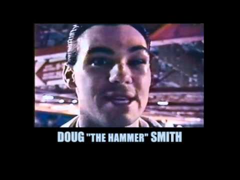 Doug ''The Hammer'' Smith