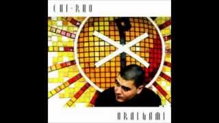 Chi-rho - The Line featuring DJ Quixotic