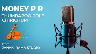 Download lagu Thumbapoo Pole Chirichum | K K Nishad | Money P R | Janaki Rama Studio mp3 Download lagu Thumbapoo Pole Chirichum | K K Nishad | Money P R | Janaki Rama Studio mp3