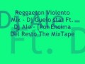 Reggaeton Violento Mix Dj Guelo Star Ft Dj Ale