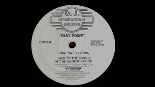 Fast Eddie | Jack To The Sound Of The Underground (Original Version)
