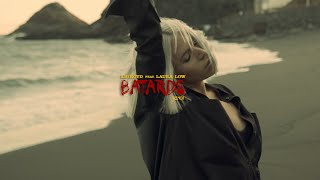Lhiroyd feat. Laura Low - Batards [Spanish Remix](Clip Officiel)