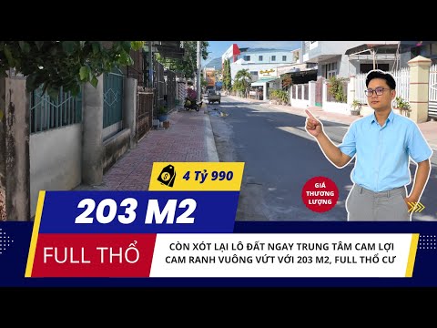 Còn xót lại lô đất ngay trung tâm Cam Lợi Cam Ranh với 203 m2, full thổ cư gi.á chỉ 4 tỷ 990
