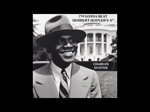 I'm Gonna Beat Herbert Hoover's A**
