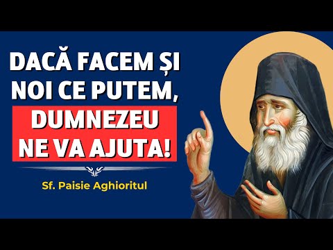 Where man CANNOT, God helps – St. Paisios the Athonite