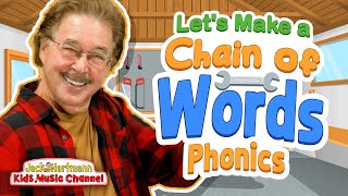 Let's Make a Chain of Words! | Segmented Phonics Version | Jack Hartmann