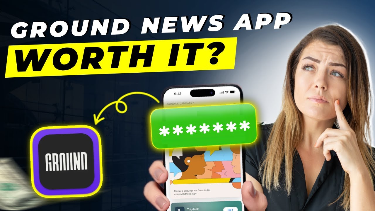 Ground News App Review 2025 | Pros and Cons – Honest & Unbiased