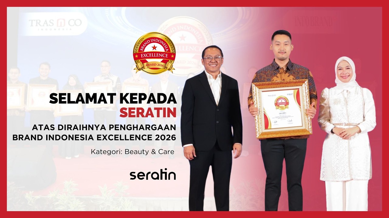 Seratin Meraih Brand Indonesia Excellence Award 2026 untuk Kategori Beauty & Care