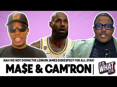 MA$E & CAM'RON GO OFF ON THE NBA ALL STAR STARTERS & LEBRON JAMES NOT BEING ON THERE! | S8 EP13