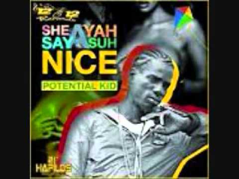 PROTENTIAL KID   AH YAH SO NICE RAW