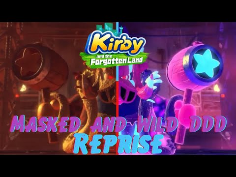 Masked and Wild: DDD (Reprise) With Lyrics - Kirby and the Forgotten Land Cover + Shoutout!
