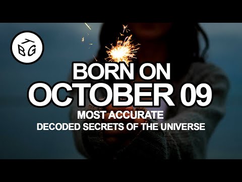EXTENDED VERSION: Born On October 09 -  Decoded Secrets of the Universe