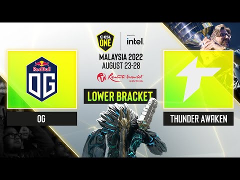 Dota2 - OG vs Thunder Awaken - Game 1 - ESL One - Malaysia 2022 - Lower Bracket
