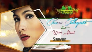 Download lagu CUCU CAHYATI feat. WAN ABUD - SAWER LYRICS mp3 Download lagu CUCU CAHYATI feat. WAN ABUD - SAWER LYRICS mp3
