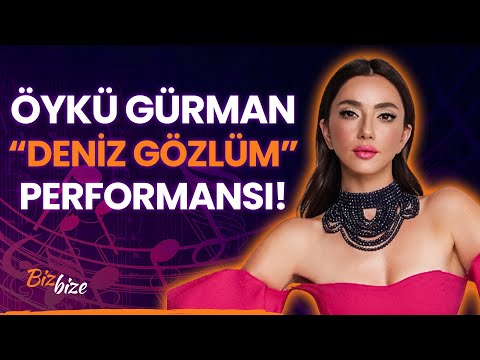 Öykü Gürman'dan \"Deniz Gözlüm\" Performansı!