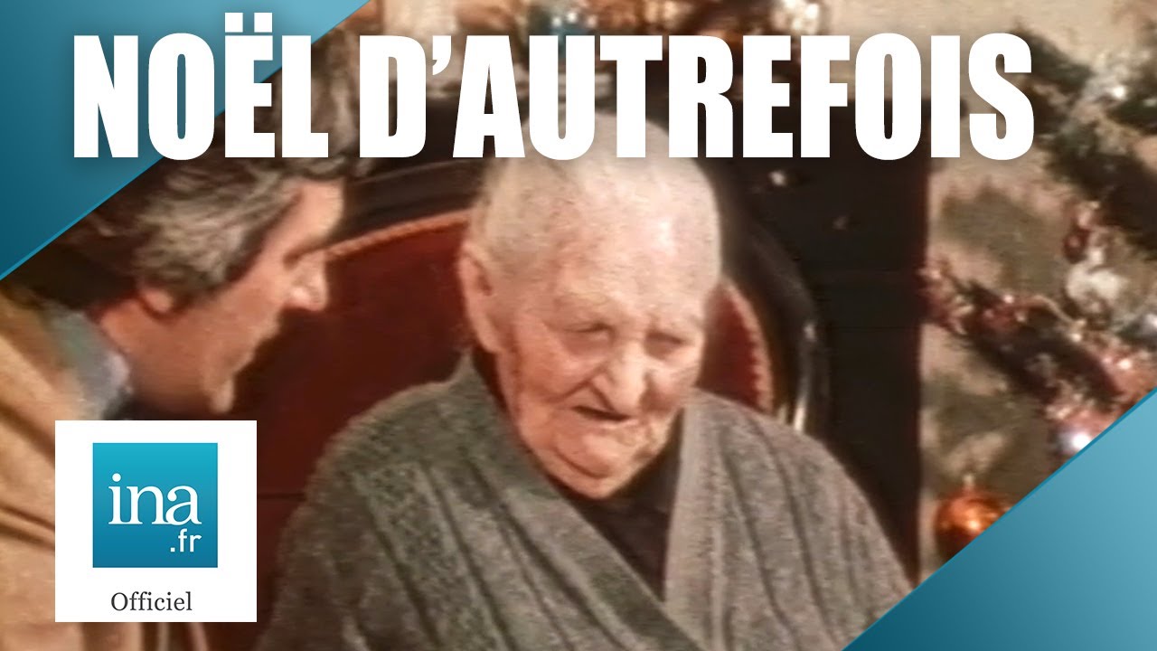 1981 : Des centenaires racontent le Noël d'autrefois | Archive INA