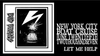 Bad Brains - Let Me Help (Boat Cruise 2007)