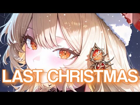 Nightcore - Last christmas by wham!