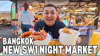 EXPLORING SW1 NIGHT MARKET BANGKOK FOR THE FIRST TIME | NEWLY OPEN NIGHT MARKET 2025