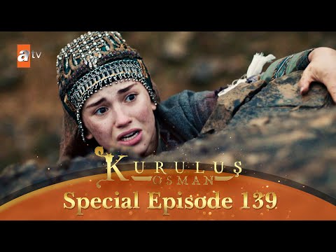 Kurulus Osman Urdu | Special Episode for Fans 139