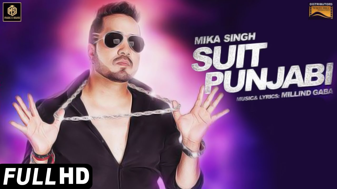 Suit Punjabi Lyrics  | Sardar Saab | Guggu Gill | Mika Singh | Millind Gaba