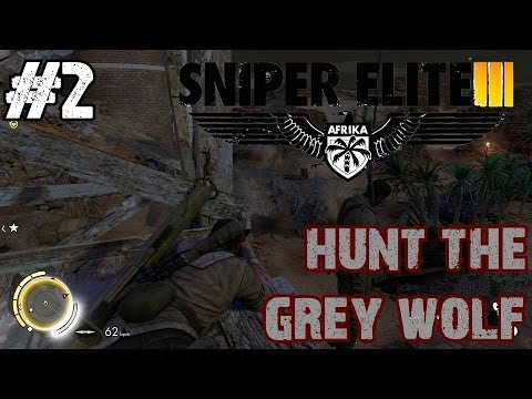 Sniper Elite 3 Hunt the Grey Wolf DLC Walkthrough Ep.2 | Kill the Fuhrer! [PC HD]