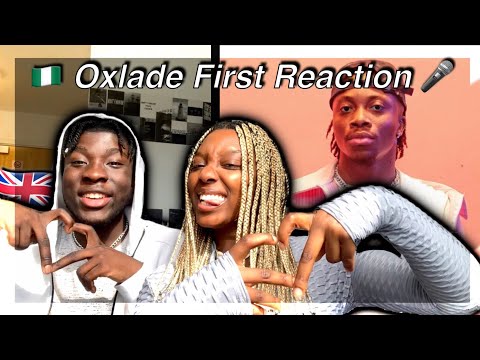 #1 AFROBEATS VOCALS❤️‍🔥🇳🇬| OXLADE FIRST REACTION | UK🇬🇧(ft. Want You, Kolo, Ojuju+ more..)
