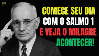 Salmo 1 é o SEGREDO que faz DEUS se MOVER, ABRIR PORTAS e PROSPERIDADE| NAPOLEON HILL