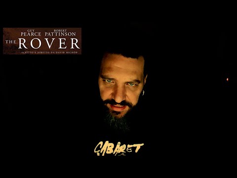 Patreon: The Rover (2014) di David Michôd - Minirece richiesta da Jacopo B.