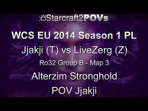 SC2 HotS - WCS EU 2014 S1 PL - Jjakji vs LiveZerg - Ro32 Group B - Map 3 - Alterzim - Jjakji