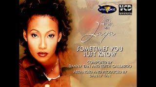 Sometimes you just know ~ KARAOKE ~ JAYA